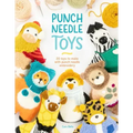 Punch Needle Toys: 20 Toys to Make with Punch Needle Embroidery