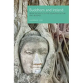 Buddhism and Ireland: From the Celts to the Counter-Culture and Beyond