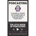 Podcasting - The little Book of Podcasting
