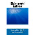 El abismo del Autismo
