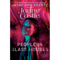 People in Glass Houses