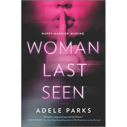 Woman Last Seen: A Chilling Thriller Novel
