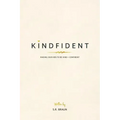 Kindfident: Raising our kids to be kind + confident