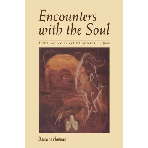 Encounters with the Soul