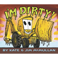 I'm Dirty! Board Book