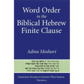 Word Order in the Biblical Hebrew Finite Clause