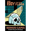 An Eddy on the Floor
