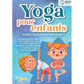 Yoga pour enfants - Le petit rituel zen pour bien dormir