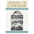The Moriah Pie Cookbook