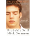 Probably Still Nick Swansen