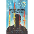 Secret Dreams in Istanbul