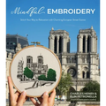 Mindful Embroidery: Stitch Your Way to Relaxation with Charming European Street Scenes