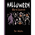 Halloween Word Search For Adults: Large Print Word Search for Adults and Teens, Halloween Word Search Book
