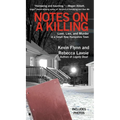 Notes on a Killing: Love, Lies, and Murder in a Small New Hampshire Town