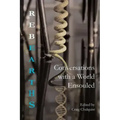Rebearths: Conversations with a World Ensouled