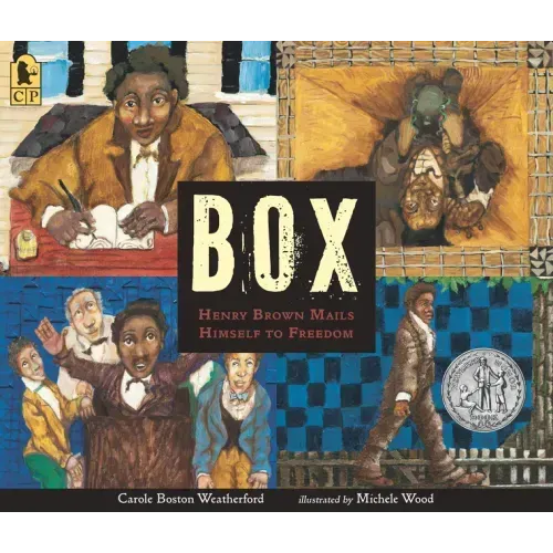 Box: Henry Brown Mails Himself to Freedom