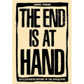 The End Is at Hand