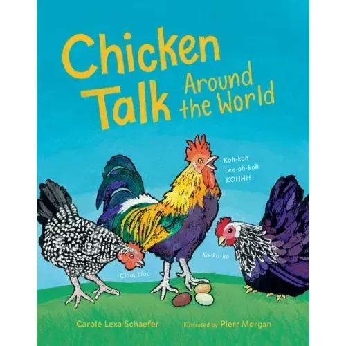 Chicken Talk Around the World