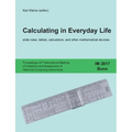 Calculating in Everyday Life: slide rules, tables, calculators and other mathematical devices