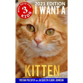 I Want A Kitten (Best Pets For Kids Book 3)