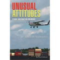 Unusual Attitudes: Flight Instructor Memoirs