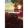 God's Got It Like That