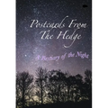 Postcards From The Hedge: A Bestiary of the Night