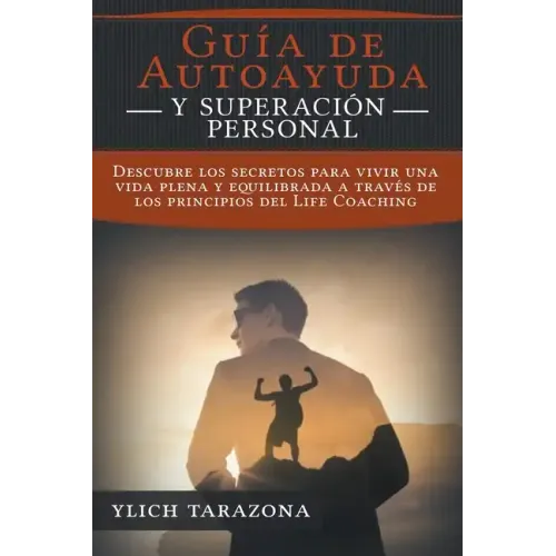 ¡Guía de Autoayuda y Superación Personal!