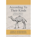 According to their Kinds: A Biblical Hebrew Picture Dictionary