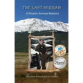 The Last Hurrah: A Phoebe Korneal Mystery
