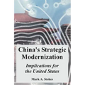 China's Strategic Modernization: Implications for the United States