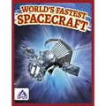 World's Fastest Spacecraft
