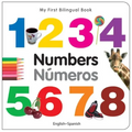 My First Bilingual Book-Numbers (English-Spanish)