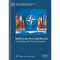 NATO in the Post-Cold War Era: Continuity and Transformation