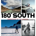 180° South: Conquerors of the Useless