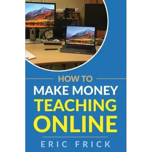 How to Make Money Teaching Online