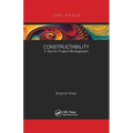 Constructability: A Tool for Project Management