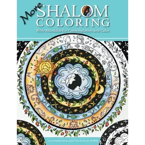 More Shalom Coloring: Bible Designs for Contemplation and Calm