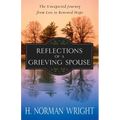 Reflections of a Grieving Spouse: The Unexpected Journey from Loss to Renewed Hope
