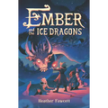 Ember and the Ice Dragons