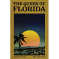 The Queen of Florida: A Crime Novel