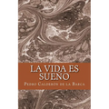 La vida es sueño