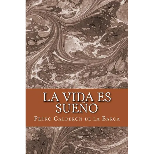 La vida es sueño