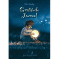 The Daily Gratitude Journal for Bright Kids: An Inspirational Guide to Mindfulness (A5 - 5.8 x 8.3 inch)