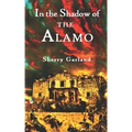 In the Shadow of the Alamo
