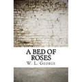 A Bed of Roses