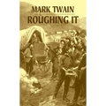 Roughing It