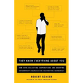They Know Everything about You: How Data-Collecting Corporations and Snooping Government Agencies Are Destroying Democracy