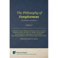 Philosophy of Forgiveness - Volume II: New Dimensions of Forgiveness