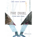 The Duel: A Story about Peace